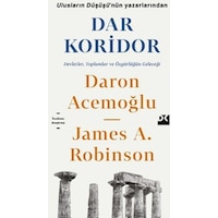 Dar Koridor - Daron Acemoğlu -  James A. Robinson - Doğan Kitap