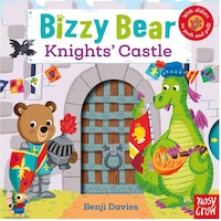 Bizzy Bear: Knights' Castle - Benji Davies - NOSY CROW Bizzy Bear: Knights' Castle - Benji Davies - NOSY CROW