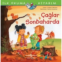 Çağlar Sonbaharda - İlk Okuma Kitabım - Christian Tielmann - İş Bankası Kültür Yayınları Çağlar Sonbaharda - İlk Okuma Kitabım - Christian Tielmann - İş Bankası Kültür Yayınları