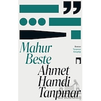 Mahur Beste - Ahmet Hamdi Tanpınar Mahur Beste - Ahmet Hamdi Tanpınar