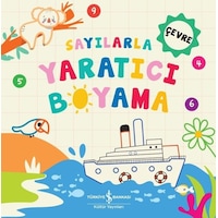 Sayılarla Yaratıcı Boyama- İş Bankası Kültür Yayınları Sayılarla Yaratıcı Boyama- İş Bankası Kültür Yayınları