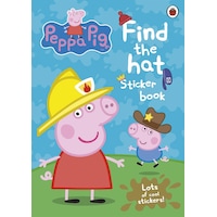 Peppa Pig: Find the Hat Sticker Book - Peppa Pig - Ladybirds Peppa Pig: Find the Hat Sticker Book - Peppa Pig - Ladybirds