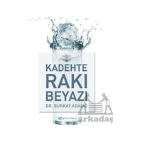 Kadehte Rakı Beyazı Ciltli Epsilon Yayınevi Kadehte Rakı Beyazı Ciltli Epsilon Yayınevi