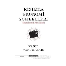 Kızımla Ekonomi Sohbetleri-Kapitalizmin Kısa Tarihi - Yanis Varoufakis - Epsilon Yayınevi
