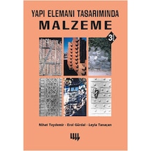 Yapı Elemanı Tasarımında Malzeme - Nihat Toydemir -  Leyla Tanaçan - Literatür Yayıncılık