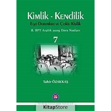 Kimlik - Kendilik Ego Durumları ve Çoklu Kişilik - 7 - Tahir Özakkaş - Psikoterapi Enstitüsü