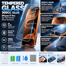 İphone 17 Pro Max Uyumlu Premium Tamperli Cam Ekran Koruyucu 300cc Glue Anti Static & Finger Print