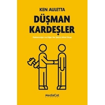 Düşman Kardeşler - Ken Auletta - MediaCat Yayıncılık