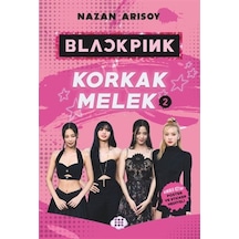Blackpink - Korkak Melek 2 / Cesaretin Var Mi / Nazan Arısoy