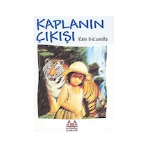 Kaplanın Çıkışı - Kate Dicamillo - Arkadaş Yayıncılık