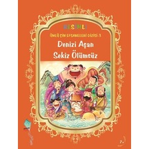Denizi Aşan Sekiz Ölümsüz- Kaynak Çocuk