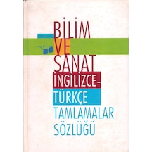 Bilim Ve Sanat İngilizce Türkçe Tamlamalar Sözlüğü N11.569