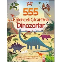 555 Eğlenceli Çıkartma Dinozorlar- Altın Kitaplar