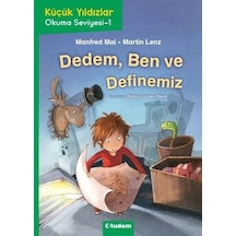 Dedem Ben ve Definemiz-Küçük Yıldızlar Okuma Seviyesi 1 - Manfred Mai - Tudem Yayınları