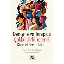 Danışma Ve Terapide Çokkültürlü Yeterlik: Küresel Perspektifler