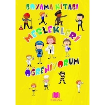 Meslekleri Öğreniyorum Boyama Kitabı - Emine Yıldızgil - Parana