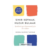 Sınır Koymak - Huzur Bulmak: Kendinizi Geri Kazanmak için Bir Rehber - Nedra Glover Tawwab - Butik