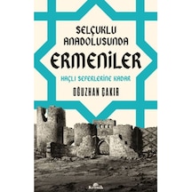 Selçuklu Anadolusunda Ermeniler - Aıaı-878831