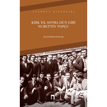 Kırk Yıl Sonra Dün Gibi Nurettin Topçu Diğer