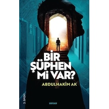 Bir Şüphen mi Var? - Abdulhakim Ak - Beyan Yayınları