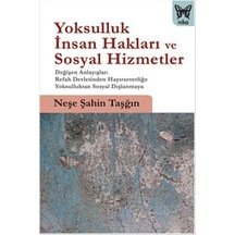 Yoksulluk İnsan Hakları Ve Sosyal Hizmetler