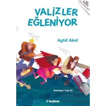 Valizler Eğleniyor Ciltli Tudem Yayınları