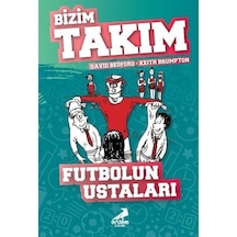 Futbolun Ustaları / Bizim Takım / David Bedford