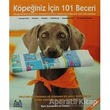 Köpeğiniz İçin 101 Beceri - Adım Adım Aktiviteler - Kyra Sundance - Arkadaş Yayıncılık