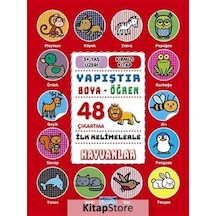 İlk Kelimelerle Hayvanlar - Yapıştır - Boya - Öğren - Kolektif
