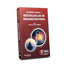 Vestibüler Sistem - 2 Bozukluklar Ve Rehabilitasyonu / Banu Mü...