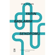 Yarın Başlarım Sendromu - Timaş Yayınları - Psikoloji