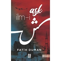 İlm-İ Aşk - Fatih Duman - Nesil Yayınları