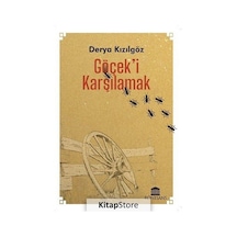 Göçek'i Karşılamak - Derya Kızılgöz - Rönesans Yayınları