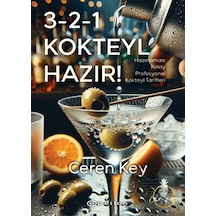 3 - 2 - 1 Kokteyl Hazır
