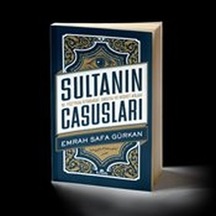 Sultanın Casusları 16. Yüzyılda İstihbarat - Yqbx-653345