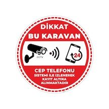 Dikkat Bu Karavan Cep Telefonu Sistemi İle İzlenerek Kayıt Altına Alınmaktadır V6