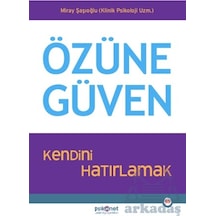 Özüne Güven Psikonet Yayınları Miray Şaşıoğlu