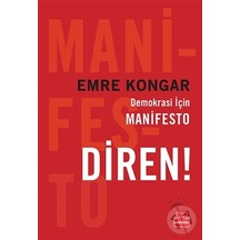 Demokrasi İçin Manifesto Diren! - Emre Kongar - Kırmızı Kedi