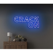 Crack On Yazılı Neon Tabela Mavi