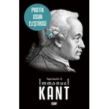 Pratik Usun Eleştirisi - İmmanuel Kant - Say Yayınları