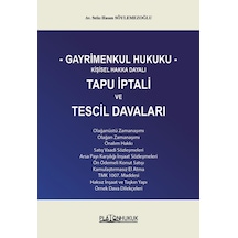Gayrimenkul Hukuku Kişisel Hakka Dayalı Tapu İptali Ve Tescil Davaları