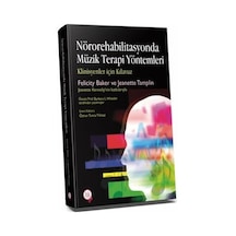Nörorehabilitasyonda Müzik Terapi Yöntemleri: Klinisyenler İçin Kılavuz