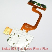 Nokia Uyumlu E75 Flex Kalite Ekran Lcd Film Flex Tuş Bordu
