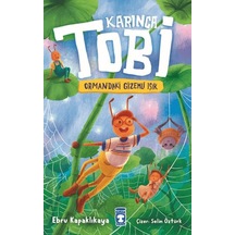Karınca Tobi Ve Ormandaki Işık