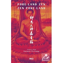 Pure-Land Zen Zen Pure-Land - Patriarch Yin Kuang - Gece Kitaplığı