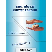 Gıda Hijyeni Eğitici Rehberi / Prof. Dr. Deniz Göktan