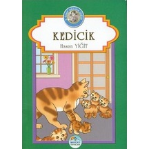 Kedicik-3.Sınıf Okuma Dizisi - Hasan Yiğit - Mavi Çatı Yayınları