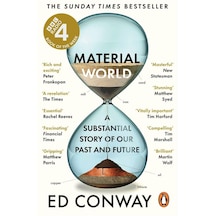 Material World A Substantial Story Of Our Past And Future