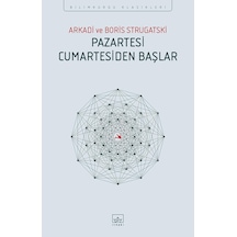 Pazartesi Cumartesiden Başlar: Bilimkurgu Klasikleri