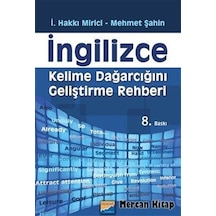 İngilizce Kelime Dağarcığını Geliştirme Rehberi - Mehmet Şahin -  İ. Hakkı Mirici - Siyasal Kitabevi